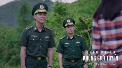 Cuộc chiến không giới tuyến - Tập 2 Preview
