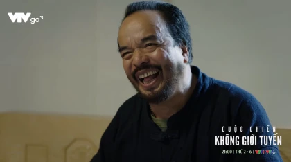 Cuộc chiến không giới tuyến - Tập 3 Preview Cuộc chiến không giới tuyến - Tập 3 Preview