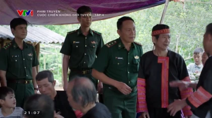 Cuộc chiến không giới tuyến - Tập 4 Preview