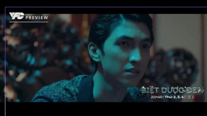 Biệt dược đen - Tập 11 Preview