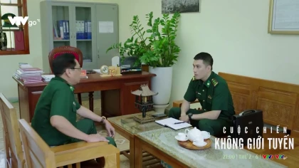 Cuộc chiến không giới tuyến - Tập 10 Preview