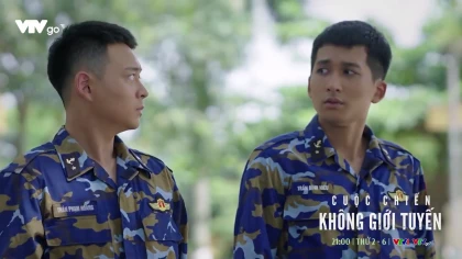 Cuộc chiến không giới tuyến - Tập 12 Preview