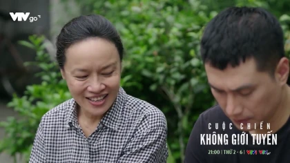 Cuộc chiến không giới tuyến - Tập 12 Preview