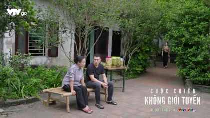 Cuộc chiến không giới tuyến - Tập 12 Preview