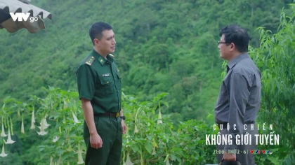Cuộc chiến không giới tuyến - Tập 15 Preview Cuộc chiến không giới tuyến - Tập 15 Preview