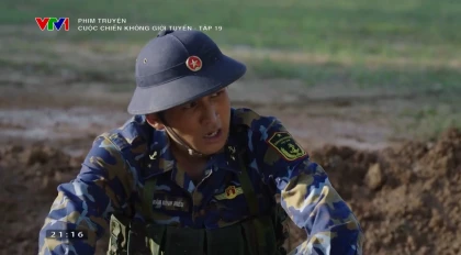 Cuộc chiến không giới tuyến - Tập 19: Chàng lính trẻ khóc vì sự kiêu ngạo, tính cá nhân
