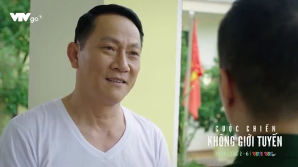 Cuộc chiến không giới tuyến - Tập 19: Khi đồn trưởng, đồn phó cùng nhớ nhà Cuộc chiến không giới tuyến - Tập 19: Khi đồn trưởng, đồn phó cùng nhớ nhà