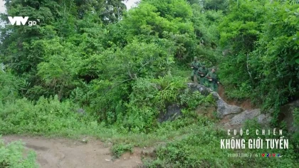 Cuộc chiến không giới tuyến - Tập 6 Preview
