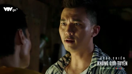 Cuộc chiến không giới tuyến - Tập 6 Preview