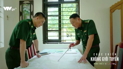 Cuộc chiến không giới tuyến - Tập 6 Preview