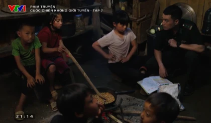 Cuộc chiến không giới tuyến - Tập 7 Preview