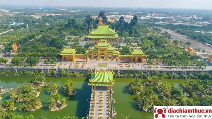 Khám phá các địa điểm vui chơi  ở Bình Dương Khám phá các địa điểm vui chơi  ở Bình Dương